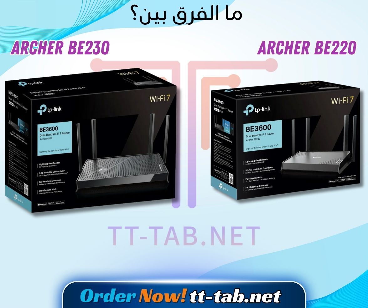 ما الفرق بين راوتر Archer BE220 و Archer BE230